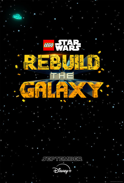 Lego Star Wars: Rebuild The Galaxy Poster